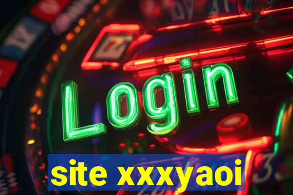 site xxxyaoi